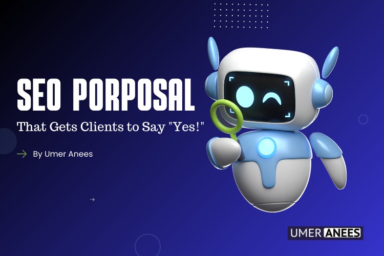 Read more about the article Writing an SEO Proposal That Gets Clients to Say “Yes!”